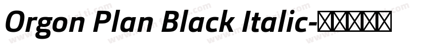 Orgon Plan Black Italic字体转换